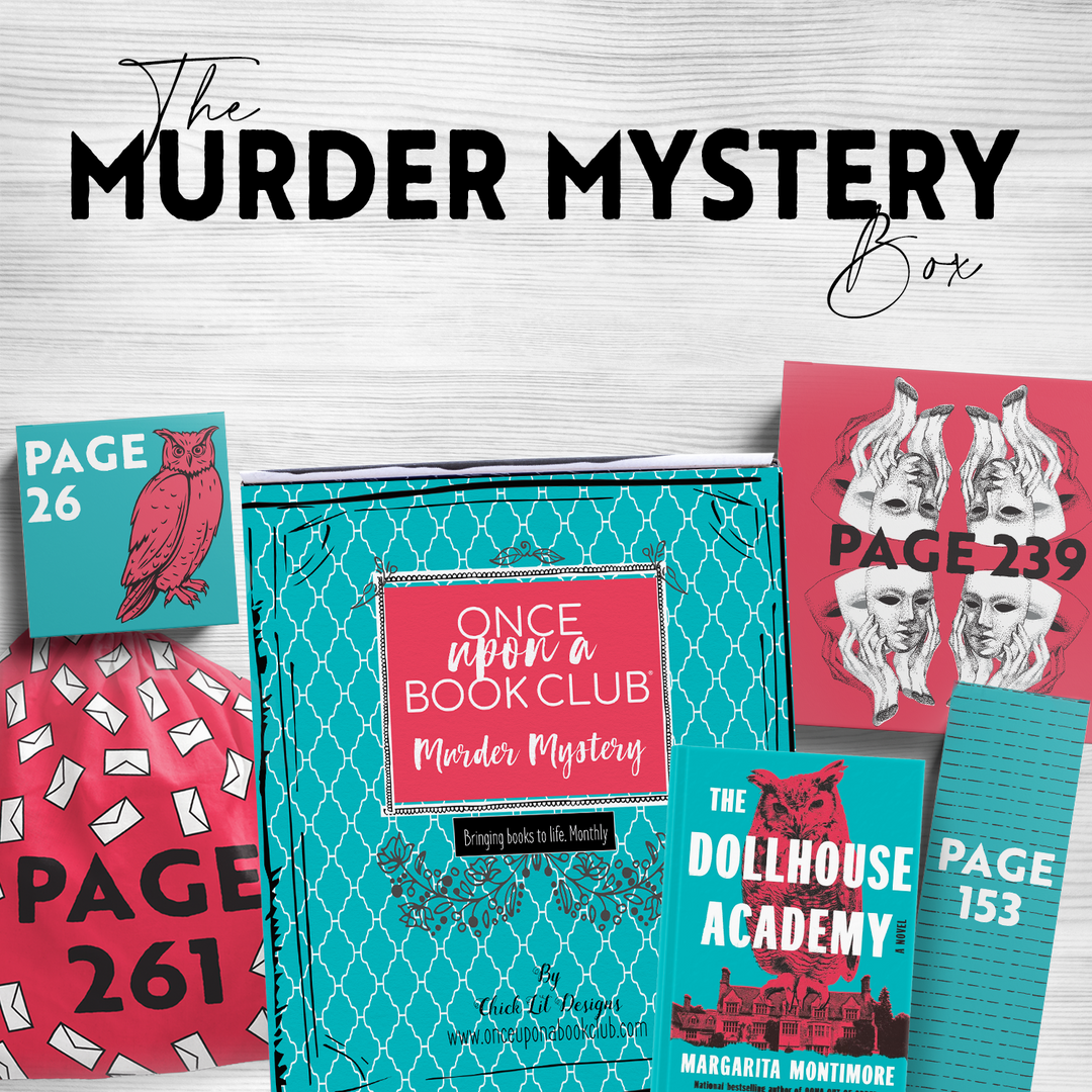 A bright blue and deep pink Once Upon a Book Club box sits surrounded by wrapped gifts labeled with page numbers and a copy of THE DOLLHOUSE ACADEMY by Margarita Montimore. The words "The Murder Mystery Box" are written across the top of the image.